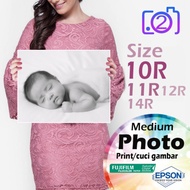 Photo print 10R/11R/12R/14R cuci gambar $Murah/fujipaper/epson paper/medium size