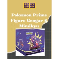 Pokemon Prime Figure Gengar & Mimikyu