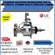 WASHING MACHINE MECHANISM FOR LG  MZ-VM3711 (110MM PULLY) XOB1400 (22MM) (VM3711)