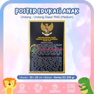 Poster Edukasi Anak Belajar Teks Pembukaan Undang-Undang Dasar 1945 (Medium)