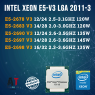 CPU Intel Xeon E5-2678 V3 /E5-2683 V3 /E5-2690 V3 /E5-2697 V3 /E5-2698 V3 LGA 2011-3