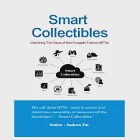 Smart Collectibles：Unlocking The Value of Non-Fungible Tokens(NFTs) (電子書) 作者：Andrew Fai