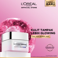 LOreal Paris Glycolic Bright Glowing Night Cream - Skin Brightening Krim Malam Pelembab Loreal Glyco