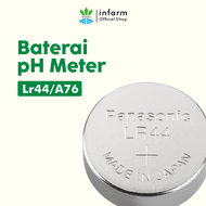 INFARM - Baterai pH TDS meter Baterai Kancing Panasonik LR44 A76 AG13 15V