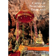 Riverbooks Historical Books : Caves of Northern Thailand