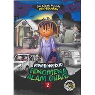 MEMBONGKAR FENOMENA ALAM GHAIB