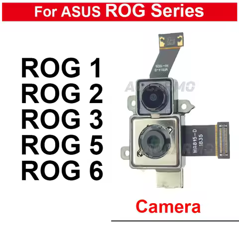 Facing Front Camera For ASUS ROG Phone 1 2 5 6 Rog2 Rog6 ROG5 Rear Back Main Macro Camera Replacemen