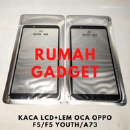 NEW Kaca Depan Lcd+lem Oca Oppo F5/a73/f5 Youth