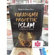 Islamic Prophetic Paradigm - Heddy Shri Ahimsa Putra - Ugm