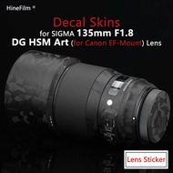 Sigma 135 f1.8 Lens Premium Decal Skin for Sigma Art 135mm F1.8 DG HSM for Canon EF Mount Lens Prote