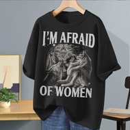 I'm Afraid Of Women, Werewolf Memes, Funny Cringe Shirt, Funny Meme Shirt, Meme Shirt, Offensive Mem