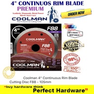 COOLMAN F88 CONTINUOUS RIM BLADE  4(105) CUTTING DISC