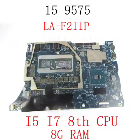 For DELL XPS 15 9575 Laptop Motherboard With i5 i7 8th Gen CPU 8G RAM DAZ10 LA-F211P Mainboard 100% 
