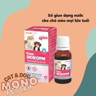 Sổ giun dạng nước cho chó mèo mọi lứa tuổi Vime-DEWORM 20ml