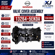 [READY STOCK] Nissan Almera N18 1.0 Turbo Valve Cover Assy 13264-5EK0A Premium | XJ Auto