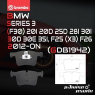 ผ้าเบรกหน้า BREMBO สำหรับ BMW SERIES 3 (F30) 20I 20D 25D 28I 30I 30D 30E 35I F25 (X3) F26 12-> (P060