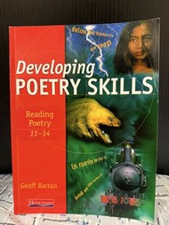 Developing Poetry Skills Reading Poetry 11-14 Geoff Barton Heinemann