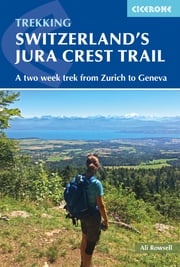 Switzerland's Jura Crest Trail Ali Rowsell