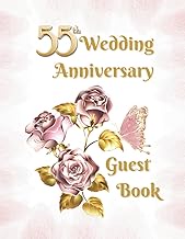 55th Wedding Anniversary Guest Book: Wish Book for entries from guests with best wishes for people c