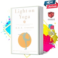 Light on Yoga by B. K. S. Iyengar