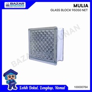 GLASS BLOCK / GELAS BLOK MULIA NET 95050