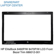 Bezel Lcd Front Frame hp EliteBook 8460P 8460W 8470P 8470W
