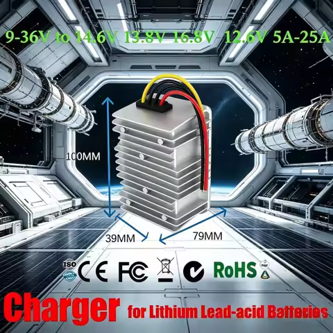 9-36V 12V 24V to 16.8V 14.6V 12.6V 13.8V 1A-25A Constant Current DC Battery Charger for Lead-acid Li