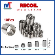 10Pcs Recoil Helicoil M12x1.5 1.5D Recoil Helicoil Verbos For Damaged Thread Repair