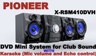 Pioneer DVD Mini System for Club Sound X-RSM410DVH WITH Karaoke (Mic volume and Echo control)