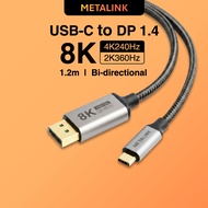METALINK USB C to DisplayPort 1.4 Cable 8K60Hz 4K240Hz 2K360Hz 1.2m supports 2-way output | MTCDP-B1