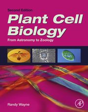 Plant Cell Biology Randy O. Wayne