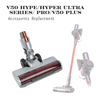 V50 Pro Plus Hyper/ Uwant V100 V200 V300 K100 Vacuum Cleaner Accessories Motorized Floor Brush Head 