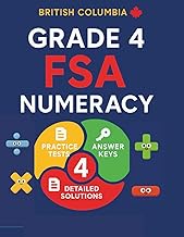 BC FSA Numeracy β Grade 4 MATH Practice Book: Perfect for both homeschool and classroom use β Build