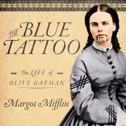 The Blue Tattoo Margot Mifflin