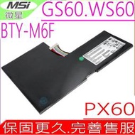 MSI電池(原裝)微星 BTY-M6F,GS60 2PC-010CN,GS60 2PC-279XCN,PX60