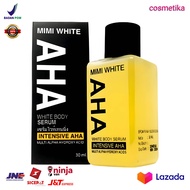 Serum Pemutih Badan Campuran Lotion MIMI WHITE AHA 30 mL / MIMI WHITE AHA Body Serum Whitening Origi