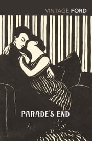 Parade's End Ford Madox Ford