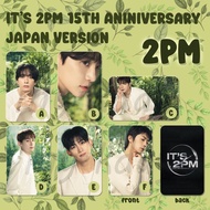 PC-1456, Unofficial Photocard 2PM IT'S 2PM - 15TH Anniv Japan 2 sisi