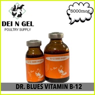 ∆ ❈ ❐ Dr Blues B12 Injectable for Gamefowl Use Only