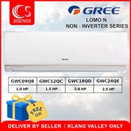 GREE Air Conditioner Non Inverter R410A 1.0 HP/1.5 HP/2.0 HP/2.5 HP GWC09QB/12QC/18QD/24QE-K3NNB4F/1/A1F/1/A1D/B4B + Cold Plasma Deliver by Seller (Klang Valley area only)