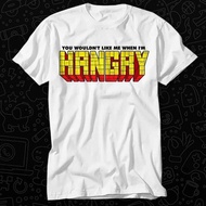 You Wouldn'T Like Me When I'M Hangry Hungry Best Seller T Shirt 482