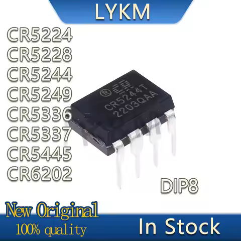 5/PCS New Original CR5224 CR5228 CR5244 CR5249 CR5336 CR5337 CR5445 CR6202 T DIP8 Power management c
