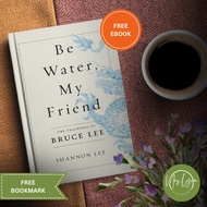 Be Water, My Friend the Teachings of Bruce Lee by Shannon Lee (paperback) w/ Free Ebook and Bookmark