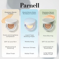 Parnell Glacial Biome Water No-Sebum Cushion 10g / Cicamanu Serum Cushion 15g (27 shades) / In-Matte
