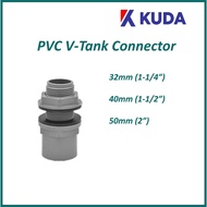 PVC Tank Connector Fitting Penyambung Paip Connector 32mm 40mm 50mm