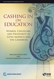 Cashing in on Education Mercedes Mateo Díaz