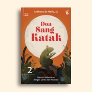 Prayer of the Frog 2 Anthony de Mello, SJ