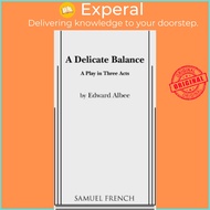 Delicate Balance by Edward Albee (US edition, paperback)