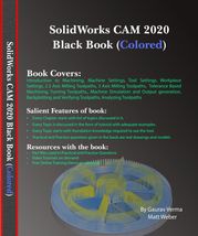 SolidWorks CAM 2020 Black Book Gaurav Verma