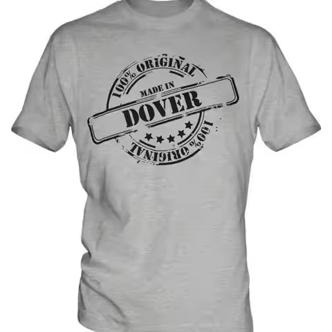 MADE IN DOVER MENS T-SHIRT GIFT CHRISTMAS BIRTHDAY 18TH 30TH 40TH 50TH 60TH